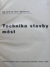 kniha Technika stavby měst, Klub architektů 1933