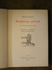 kniha Zastavený příval list z počátků našich dějin, Toužimský & Moravec 1940