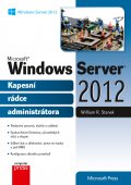 kniha Microsoft Windows Server 2012 - Kapesní rádce administrátora, CPress 2015