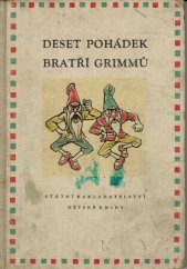 kniha Deset pohádek bratří Grimmů, SNDK 1958