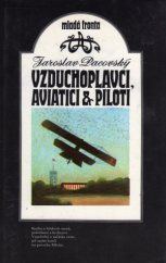 kniha Vzduchoplavci, aviatici & piloti, Mladá fronta 1974