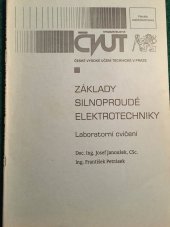 kniha Základy silnoproudé elektrotechniky laboratorní cvičení, ČVUT, Fakulta elektrotechnická 1999
