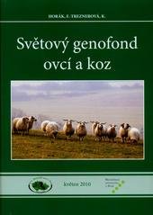 kniha Světový genofond ovcí a koz, Mendelova univerzita  2010