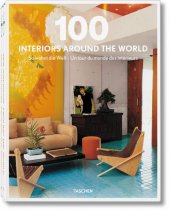 kniha 100 Interiors Around the World, Taschen 2012