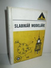 kniha Slabikář modeláře, Naše vojsko 1972