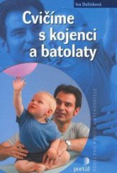 kniha Cvičíme s kojenci a batolaty, Portál 2012