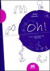 kniha Oh! výbor z básnického díla : 1985-2012, Barrister & Principal 2012