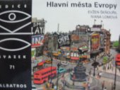 kniha Hlavní města Evropy pro čtenáře od 9 let, Albatros 1989
