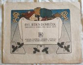 kniha Byl jeden domeček Obrázková kniha pro malé děti, Dědictví Komenského 1905