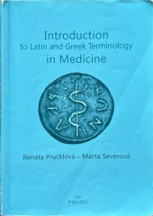 kniha Introduction to Latin and Greek terminology in medicine, KLP - Koniasch Latin Press 2012