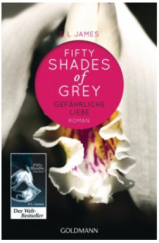 kniha Shades of Grey Gefährliche Liebe Gefährliche Liebe, Goldmann 2012