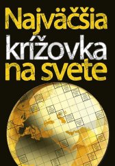 kniha Najväčšia krížovka na svete, Ottovo nakladateľstvo 2014