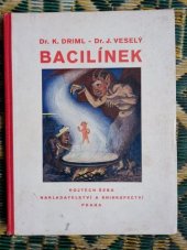 kniha Bacilínek Veselá tragedie pro malé i velké o zdraví a o nemoci, Umění lidu 1950