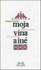 kniha Moja vina a iné, Aspekt 2016