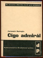 kniha Cígo admirál, Družstevní práce 1937