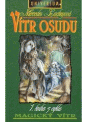 kniha Magický vítr 1. - Vítr osudu, Mustang 1997