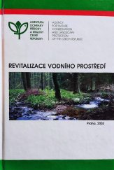 kniha Revitalizace vodního prostředí, Agentura ochrany přírody a krajiny České republiky 2003