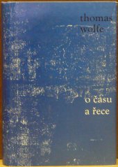 kniha O času a řece vyprávění o hladu mládí, SNKLU 1961