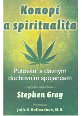 kniha Konopí a spiritualita Putování s dávným duchovním spojencem, Fontána 2019