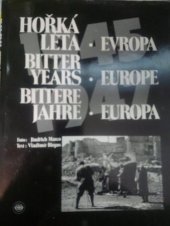 kniha Hořká léta - Evropa = Bittere Jahre - Europa = Bitter Years - Europe, Aktiv volné fotografie 1995