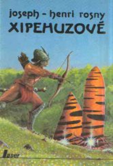 kniha Xipehuzové, Laser 1992