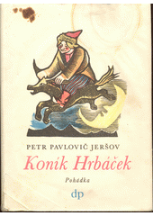 kniha Koník Hrbáček Pohádka, Družstevní práce 1948