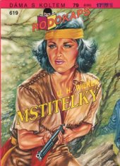 kniha Mstitelky, Ivo Železný 1996