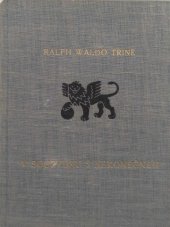 kniha V souzvuku s nekonečnem aneb Dokonalý mír, moc a blahobyt, Jan Laichter 1927