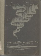 kniha Bílá cesta mužů, Vydavatelstvo Družstevní práce 1943