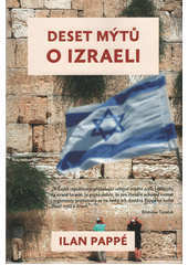 kniha Deset mýtů o Izraeli , Rybka Publishers 2022