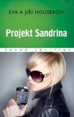 kniha Projekt Sandrina, MOBA 2016