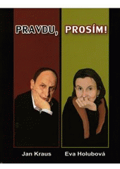 kniha Pravdu, prosím!, XYZ 2010