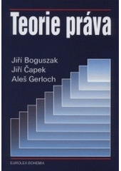kniha Teorie práva, Eurolex Bohemia 2001