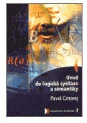 kniha Úvod do logické syntaxe a sémantiky, Triton 2002