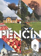 kniha Pěnčín Život mezi Ještědem a Jizerou, Pěnčín 2020