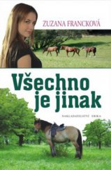 kniha Všechno je jinak, Erika 2009