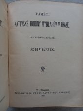 kniha Paměti katovské rodiny Mydlářův v Praze, František Bačkovský 1905