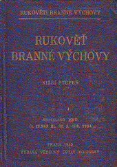 kniha Rukověť branné výchovy vyšší stupeň, Vědecký ústav vojenský 1936