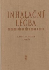 kniha Inhalační léčba chorob dýchacích cest a plic, SZdN 1959