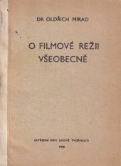 kniha O filmové režii všeobecně, Ústř. dům lid. tvořivosti 1958