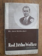 kniha Rod Jiřího Wolkera genealogická studie, Václav Petr 1934