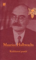 kniha Kolektivní paměť, Sociologické nakladatelství 2009