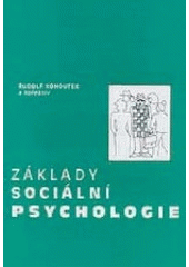 kniha Základy sociální psychologie, Cerm 1998