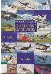kniha Plastikové modelářství letadla, Magnet-Press 1997