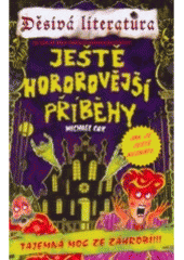 kniha Děsivá literatura Ještě hororovější příběhy, Egmont 2007