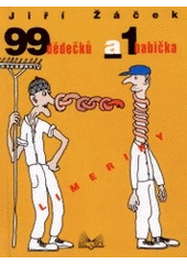 kniha 99 dědečků a 1 babička 100 limeriků k poctě Edwarda Leara, Šulc & spol. 2002