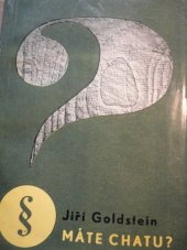 kniha Máte chatu?, Orbis 1963