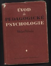 kniha Úvod do pedagogické psychologie Vysokoškolská příručka, SPN 1956