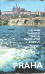 kniha Praha = Plán města = Plan goroda = Town Plan = Plan de la ville : Stadtplan : Měř. 1 : 20000, Geodetický a kartogr. ústav 1987