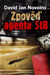 kniha Zpověď agenta StB, Brána 2016